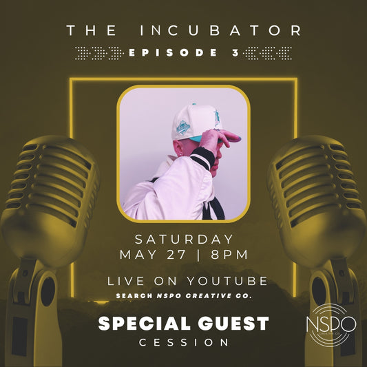 The Incubator Podcast Episode 3 with special guest Cession